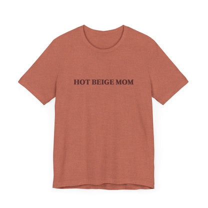 Hot Beige Mom Vintage Graphic Tee