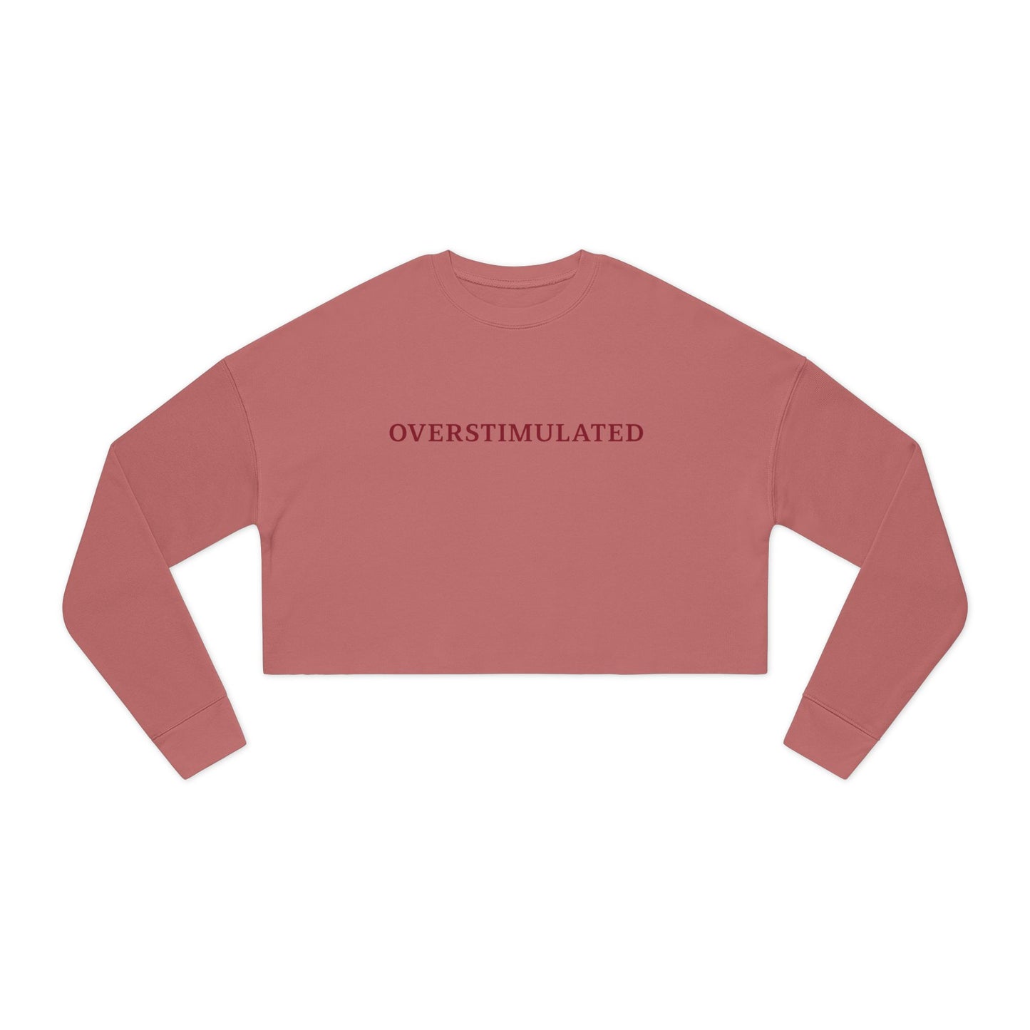 Overstimulated Cropped Sweatshirt