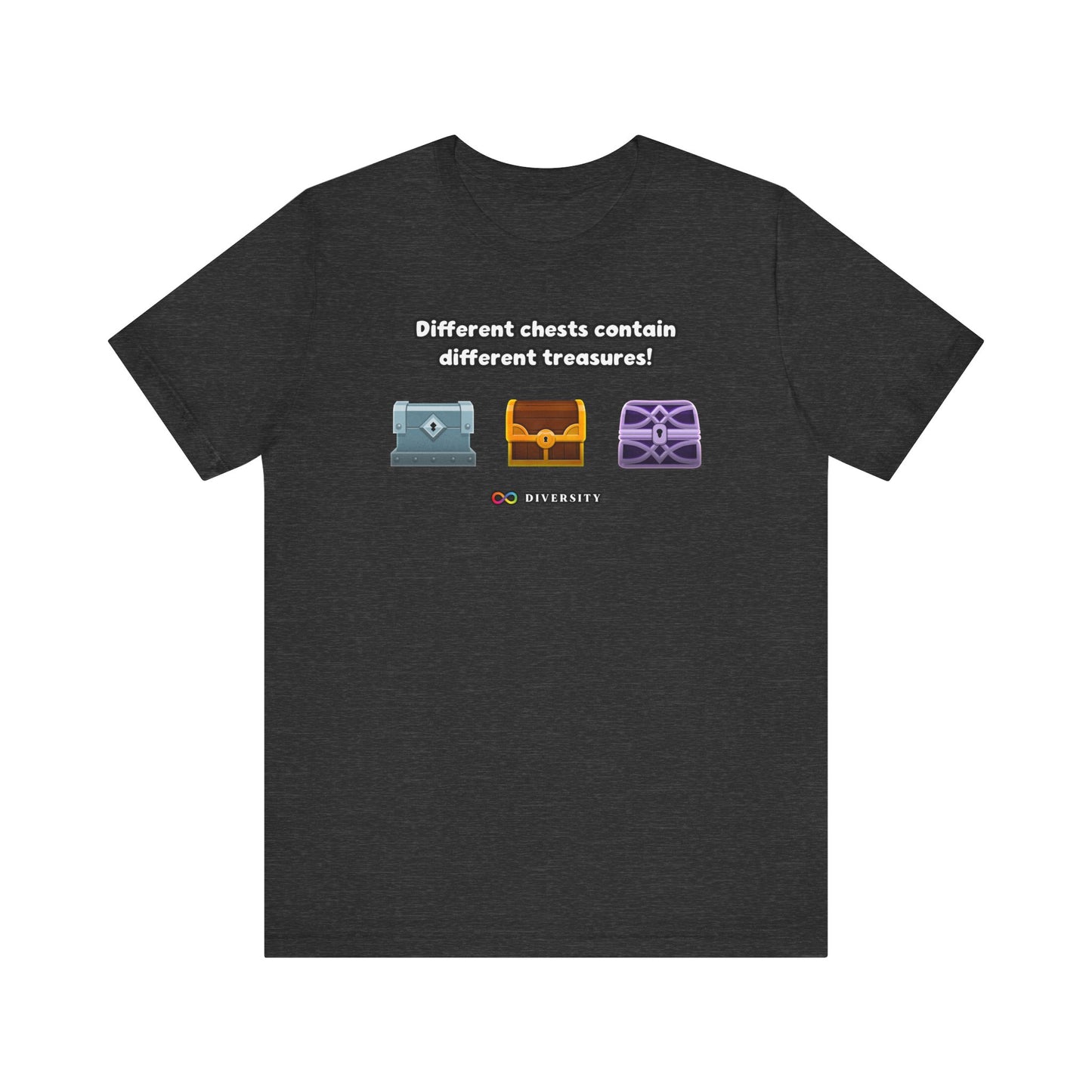 Different Chests Contain Different Treasures! Autism Graphic Tee