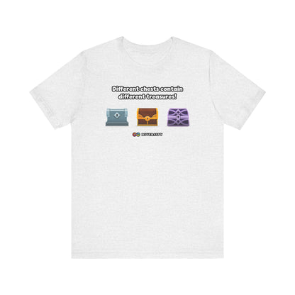 Different Chests Contain Different Treasures! Autism Graphic Tee